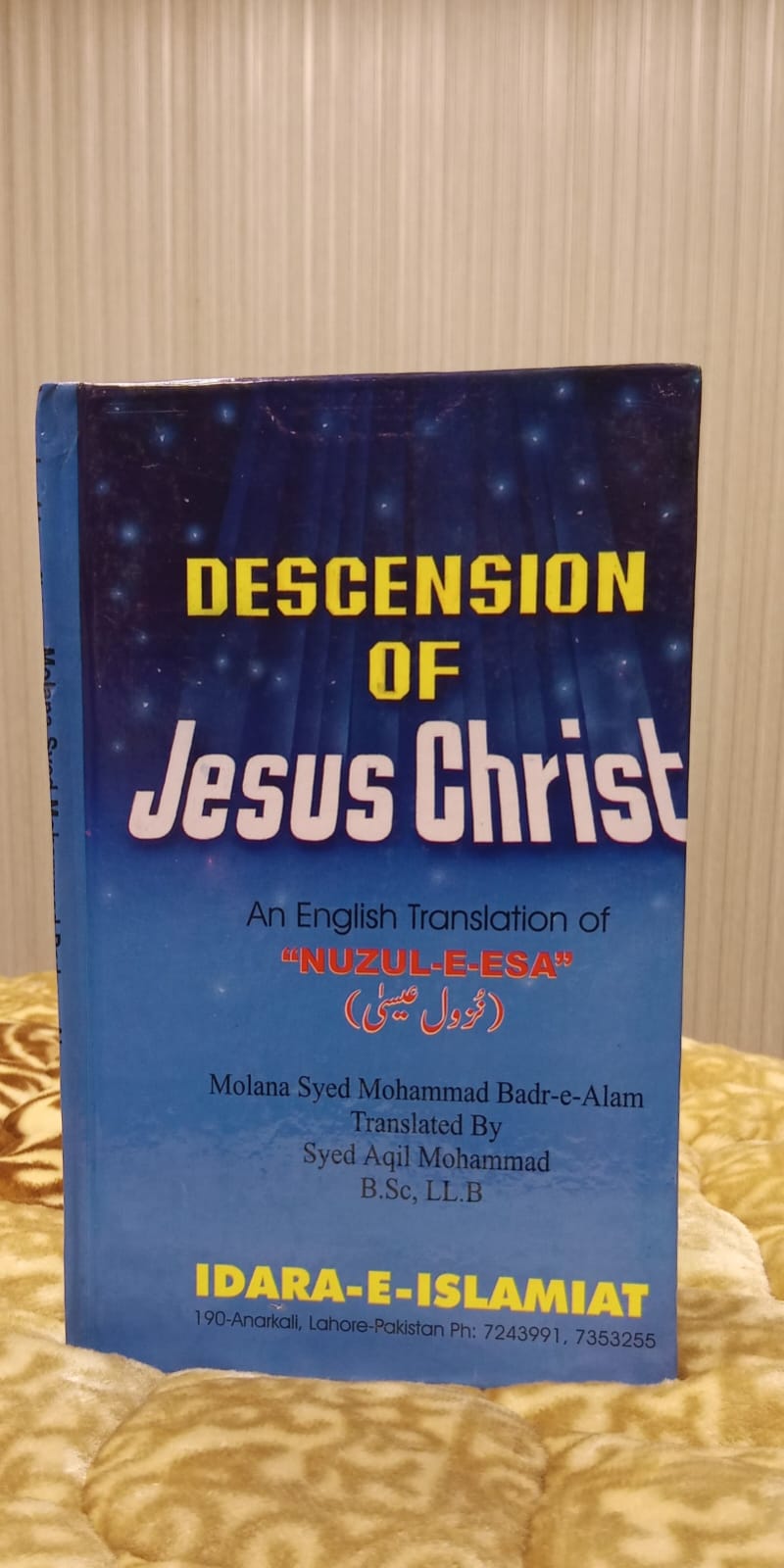 DESCENSION OF JESUS CHRIST - | MOLANA MUHAMMAD SYED BADRE ALAM