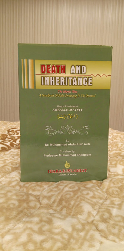 DEATH AND INHERITANCE-  | DR MUHAMMAD ABDUL HAI