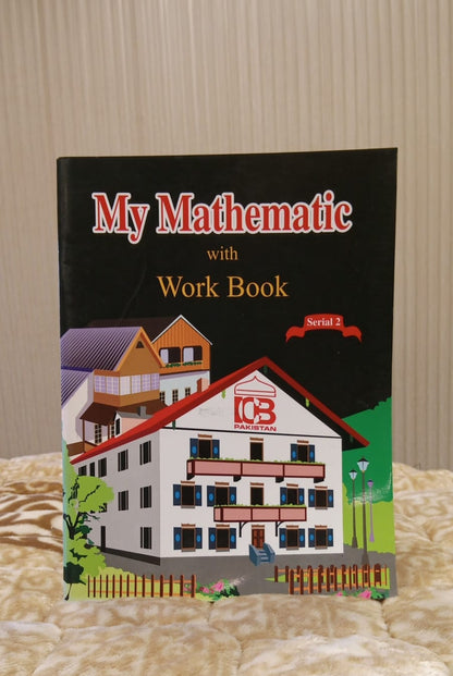 My Mathematic With Work Book- Serial-2 | Kids Educational Islamic Book