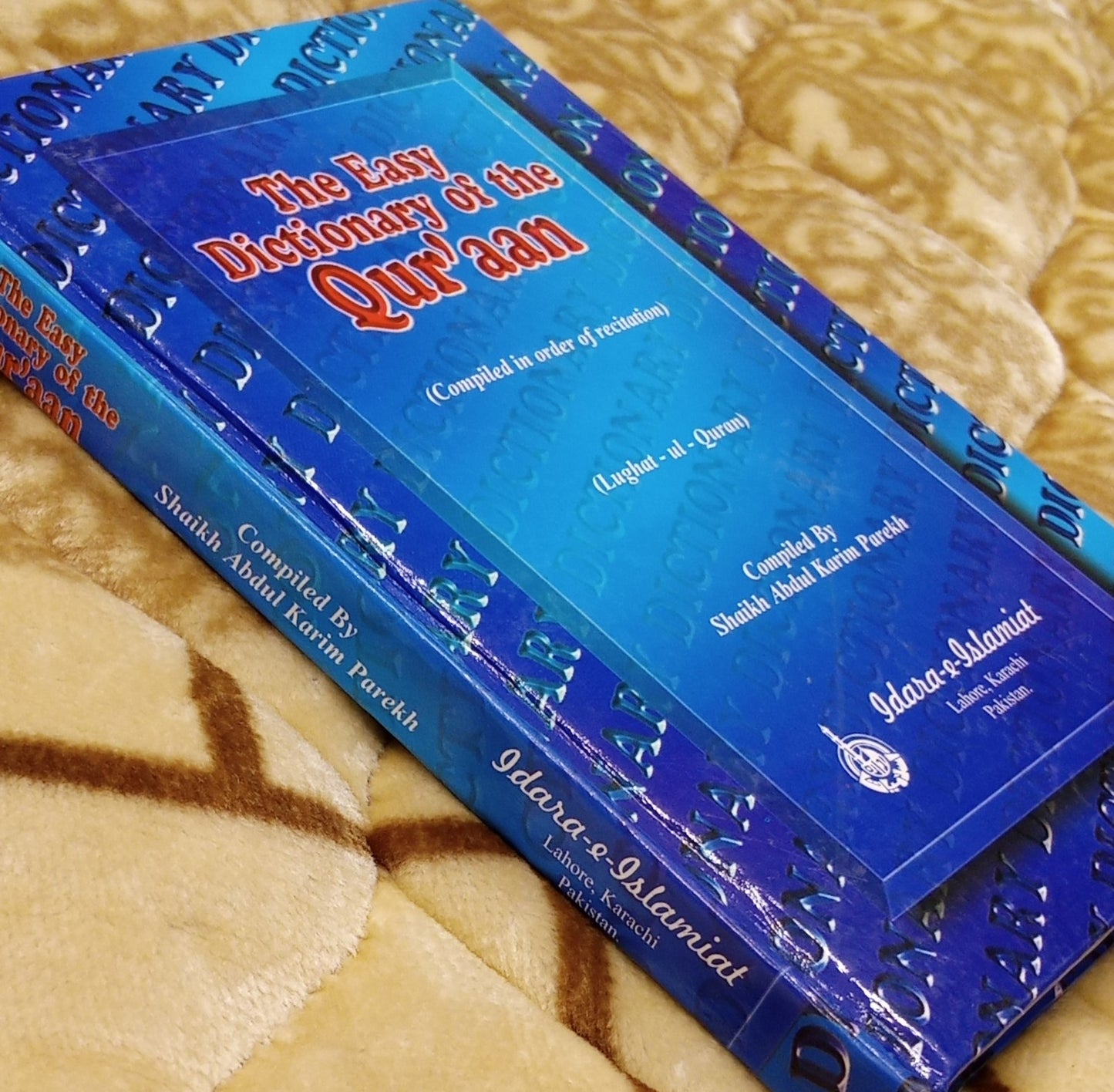 THE EASY DICTIONARY OF THE QURAN -