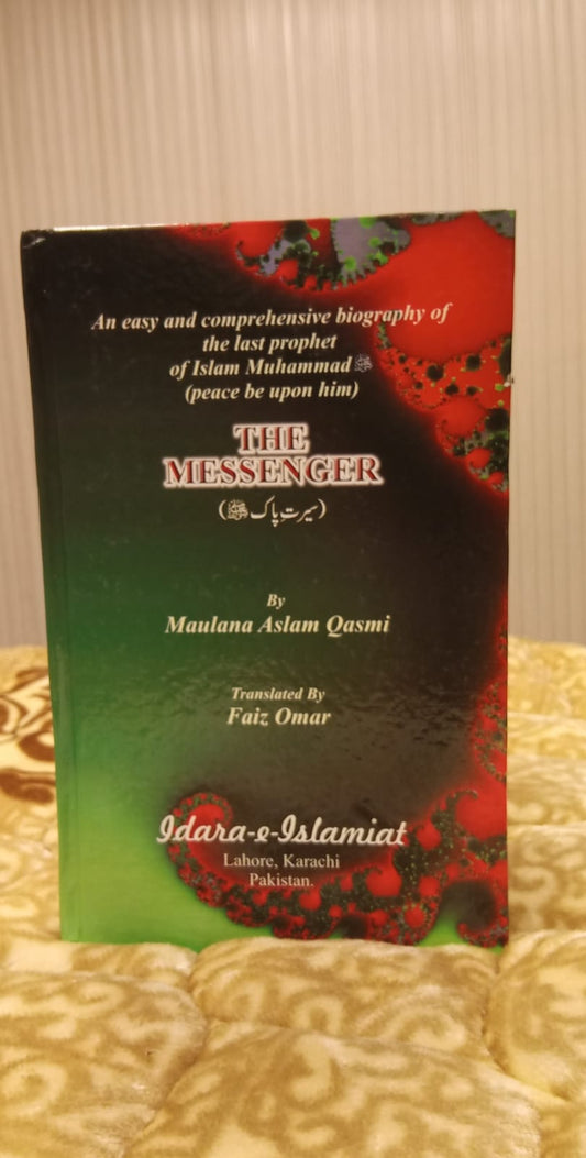 THE MESSENGER -  |  MOLANA ASLAM QASMI