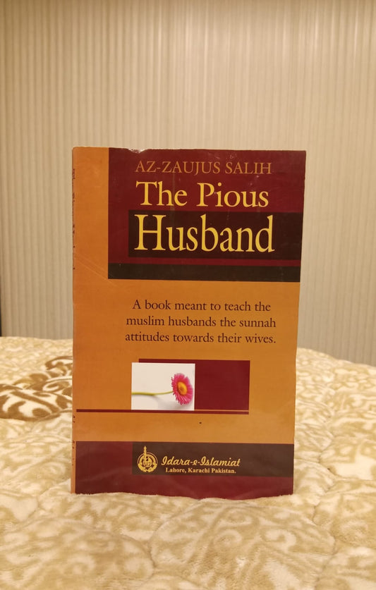 THE PIOUS HUSBAND