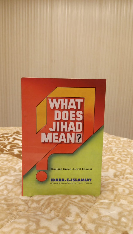 WHAT DOES JEHAD MEANS -