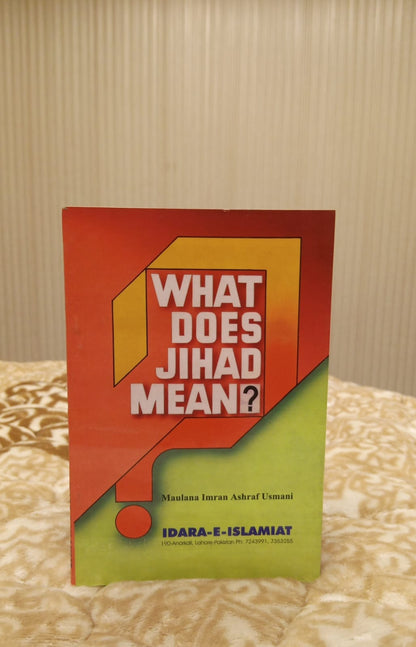 WHAT DOES JEHAD MEANS -